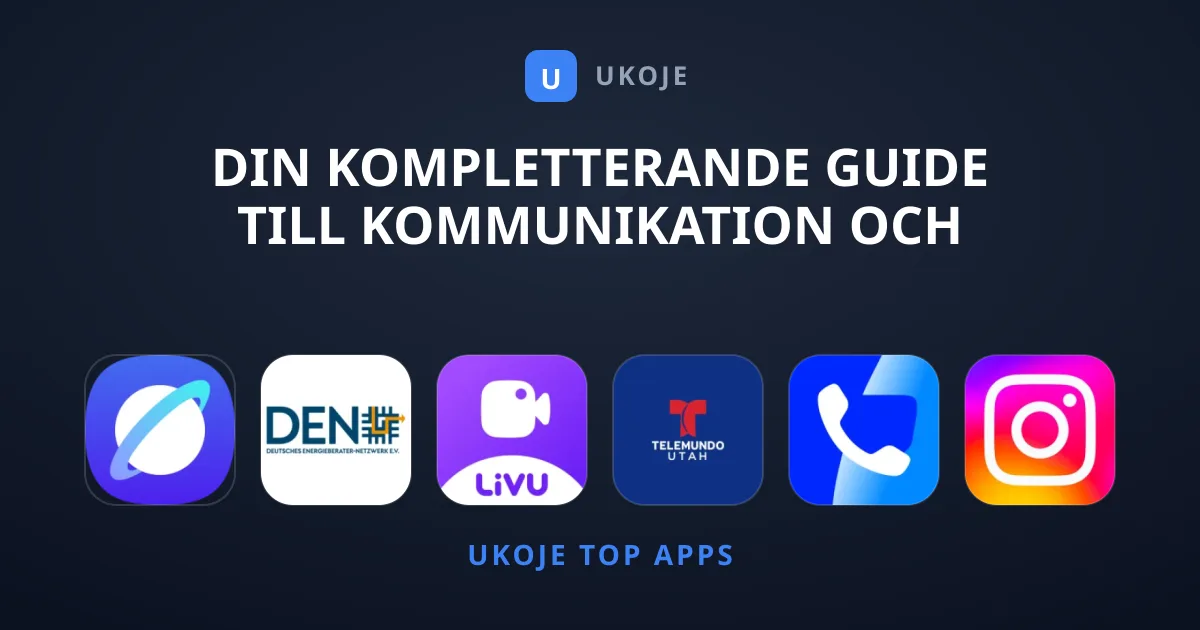 Din Kompletterande Guide Till Kommunikation Och Appar
